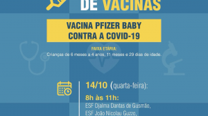 Secretaria Municipal de Saúde divulga calendário semanal da Vacina Pfizer Baby contra a Covid-19