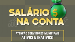 Atenção, salário na conta!